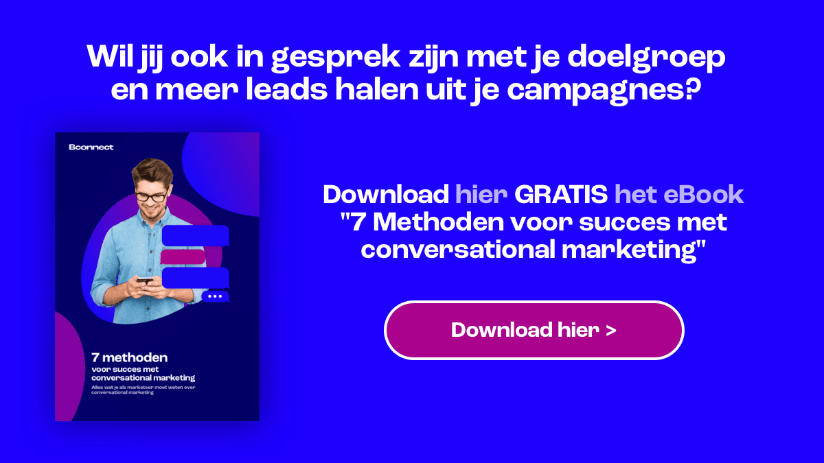 7 Methoden voor succes met conversational marketing